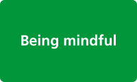 Being Mindful